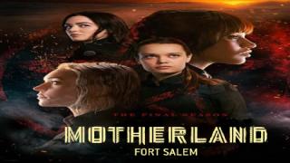 مسلسل Motherland: Fort Salem الموسم الثالث الحلقة 10 العاشرة والاخيرة مترجمة كاملة HD