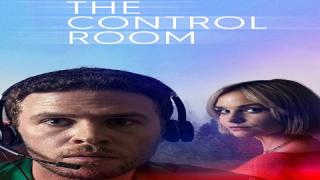 مسلسل The Control Room الموسم الاول الحلقة 1 الاولى مترجمة كاملة HD