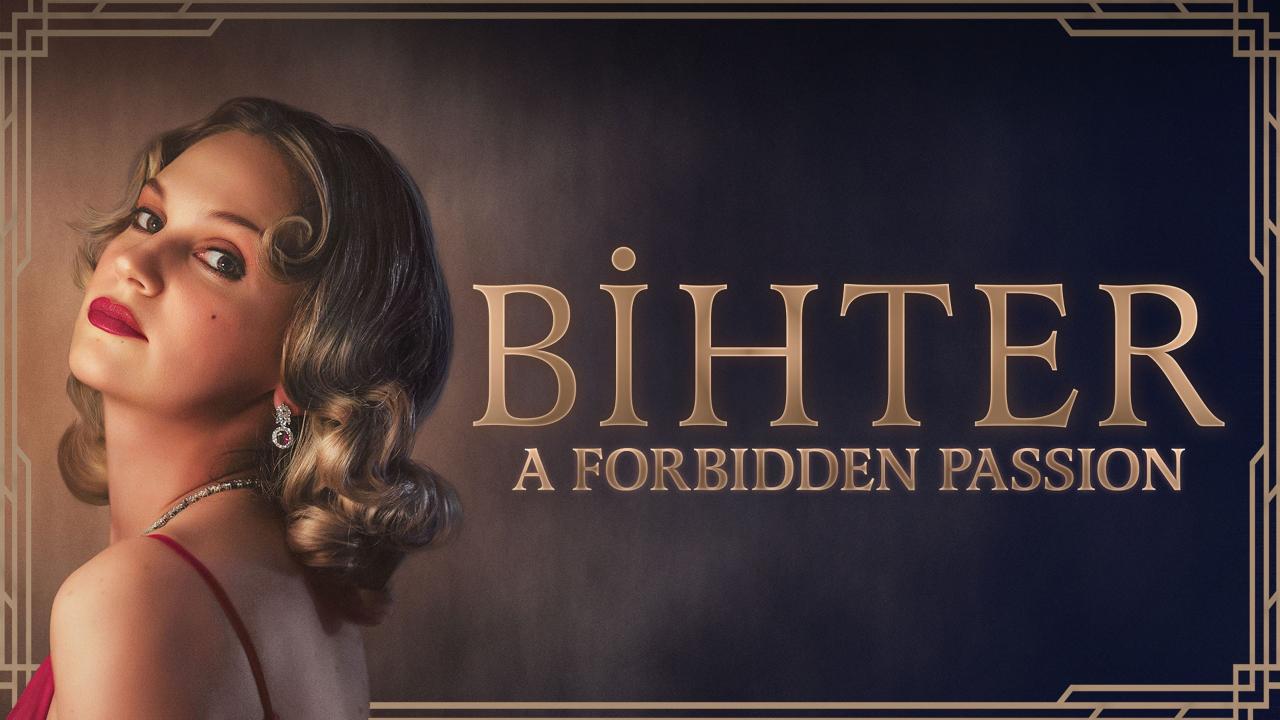 فيلم Bihter 2023 مترجم كامل HD