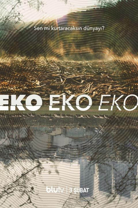 مسلسل إيكو إيكو إيكو Eko Eko Eko الحلقة 4 الرابعة مترجمة HD