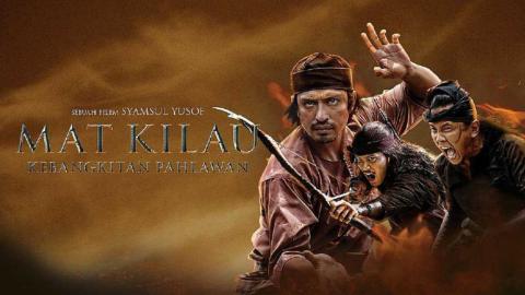 فيلم Mat Kilau 2022 مترجم اون لاين