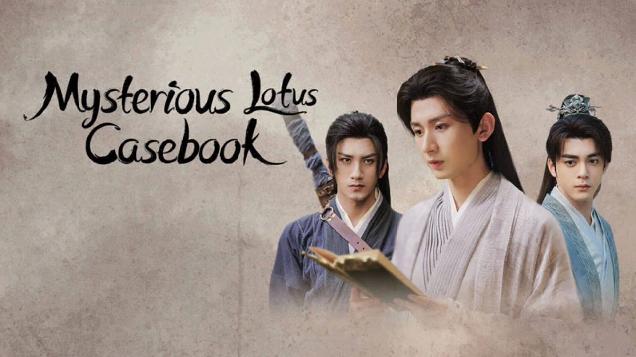 مسلسل دفتر اللوتس الغامض Mysterious Lotus Casebook الحلقة 26 السادسة والعشرون مترجمة HD