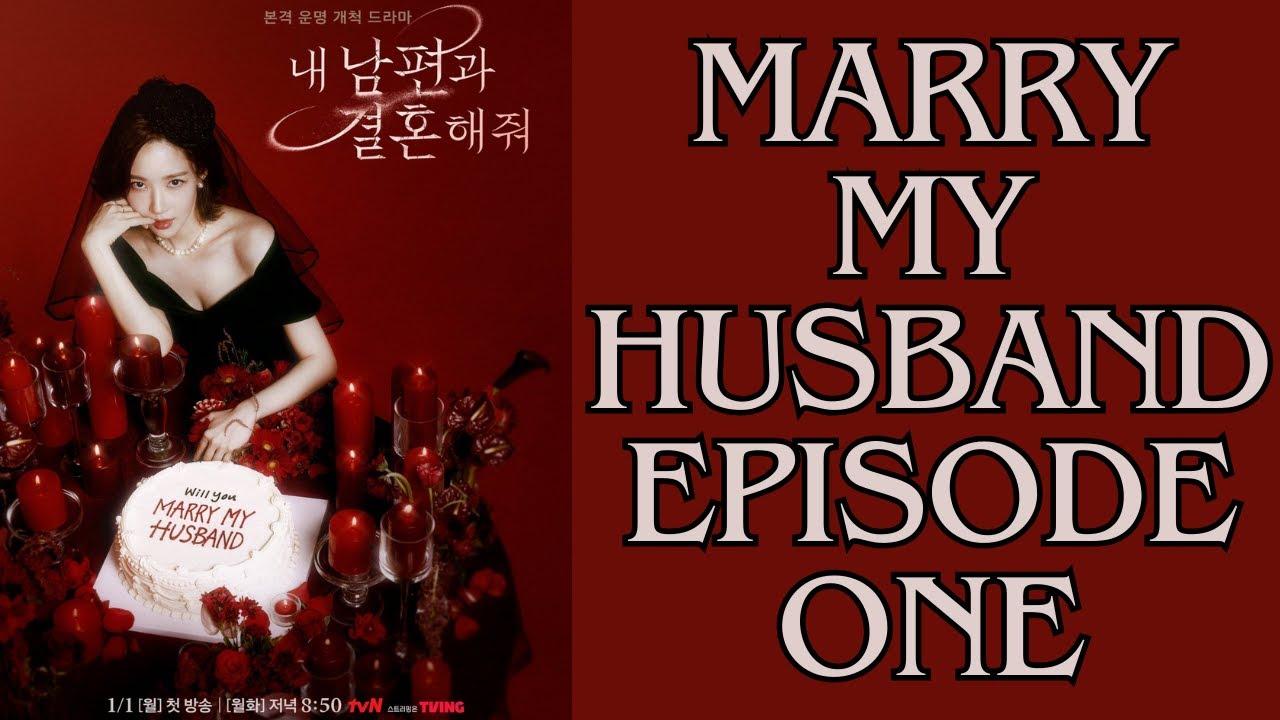 مسلسل  تزوجي زوجي Marry My Husband الحلقة 2 الثانية مترجمة
