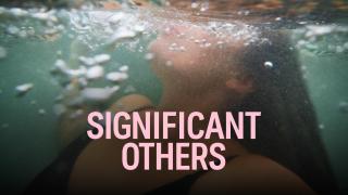 مسلسل Significant Others الموسم الاول الحلقة 1 الاولى مترجمة كاملة HD