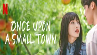 مسلسل ذات مرة في بلدة Once Upon a Small Town الحلقة 12 الثانية عشر مترجمة HD