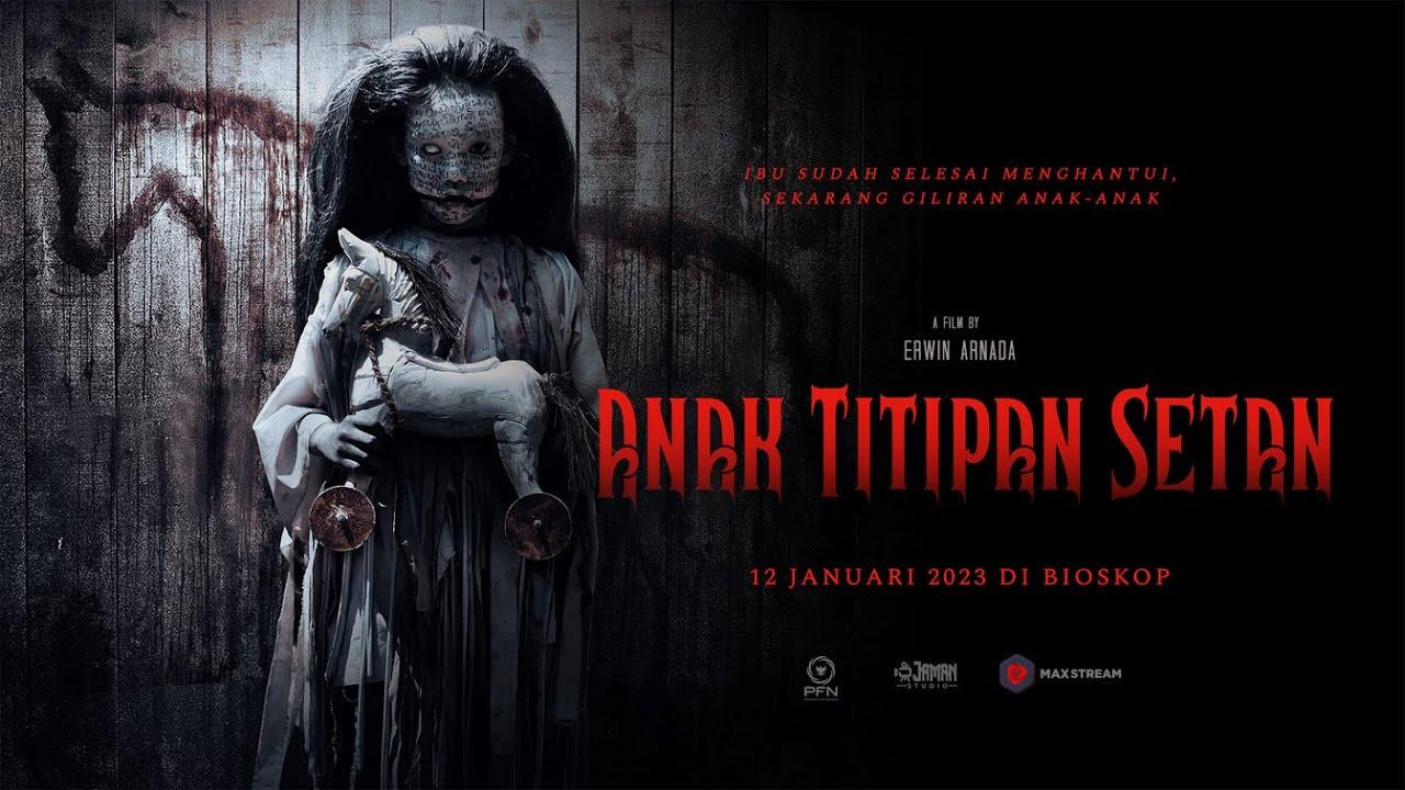 فيلم Anak Titipan Setan 2023 مترجم كامل HD